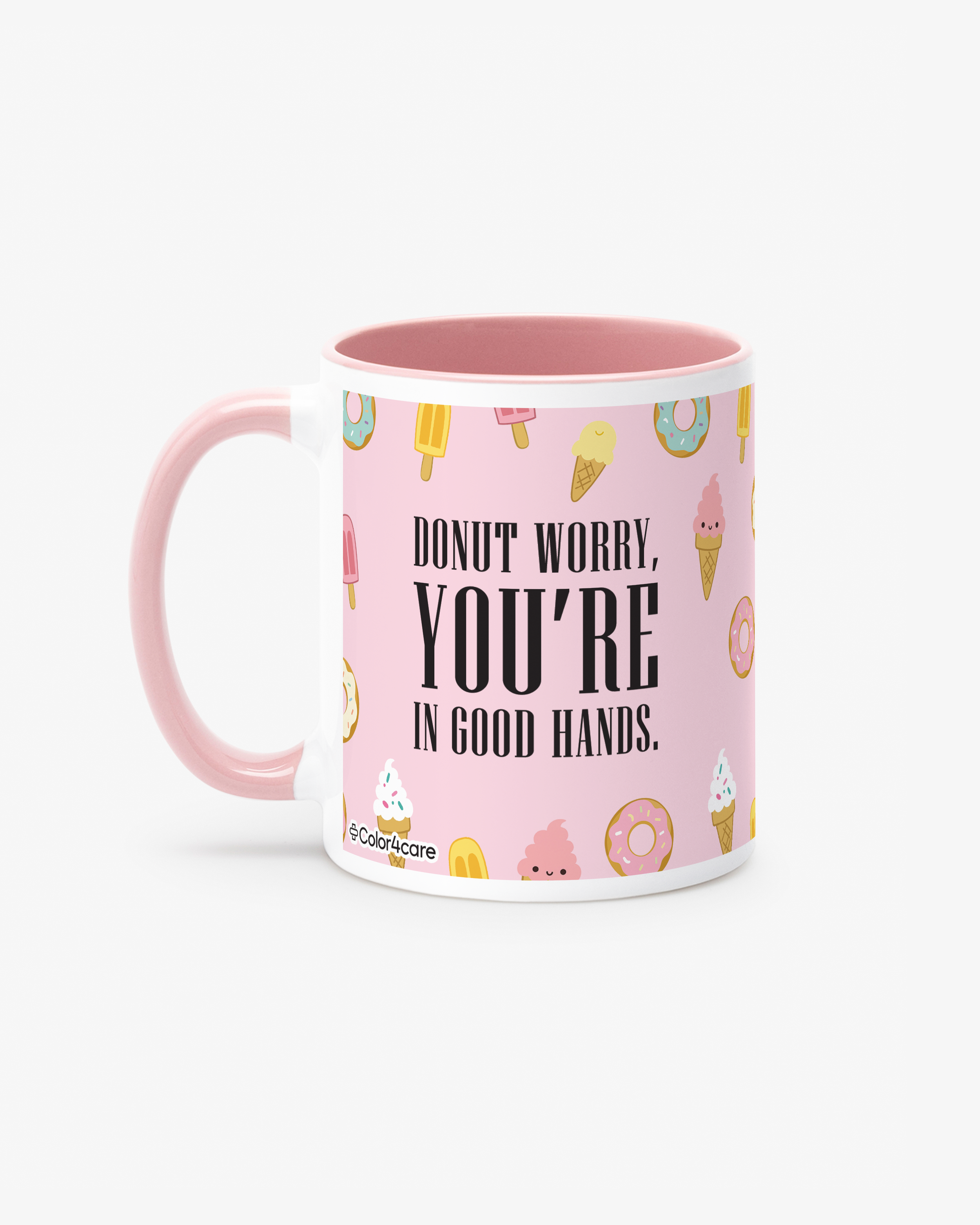 Mugg Donut Worry, You're in Good Hands Rosa
